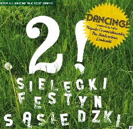 Drugi Sielecki Festyn Sąsiedzki z dancingiem