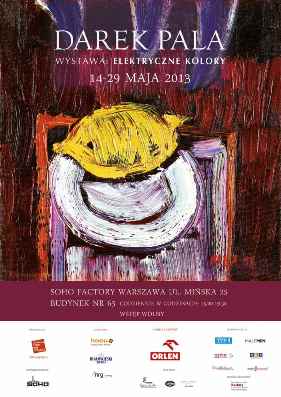 Wystawa Elektryczne Kolory Dariusza Pali - plakat