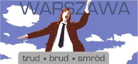 Grupa Twożywo, "Warszawa trud, brud, smród" (Culture.pl)